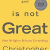 God is not Great
