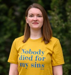 Nobody Died For My 'Sins'