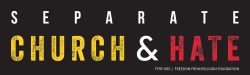 Separate Church and Hate Bumper Sticker