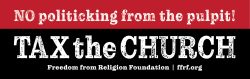 Tax The Church Bumper Sticker